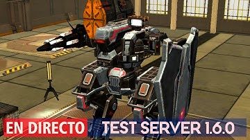 Test server 1.6.0  Walking War Robots [WWR]