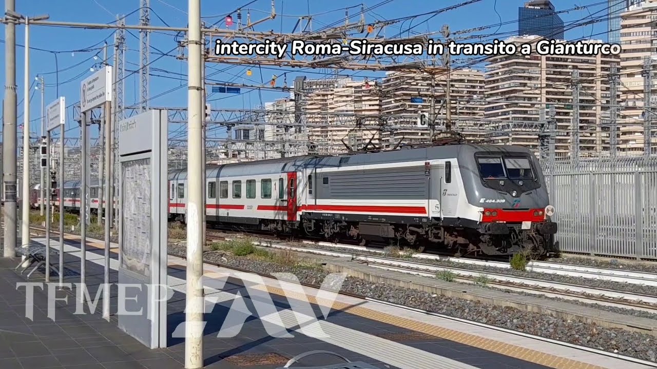 Ferrovie dello Stato Intercity RomaSiracusa in transito a Gianturco