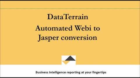 Webi to Jasper Reports Conversion