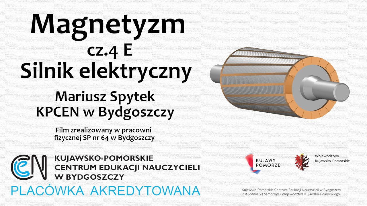 Sprawdzian Z Fizyki Prąd Elektryczny I Magnetyzm Magnetyzm (cz.4 E) - Silnik elektryczny - YouTube