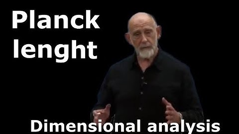 Planck length debunked | Dimensional analysis