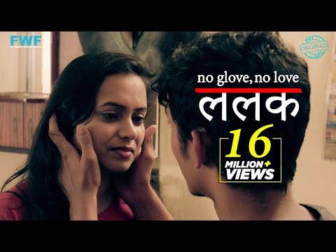 Lalak | ललक | New Hindi Movie 2018 | FWFOriginals