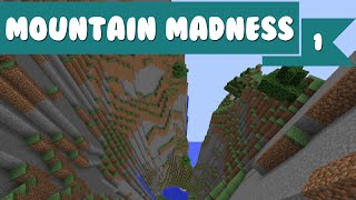 Minecraft Mountain Madness 1 | Humble beginnings