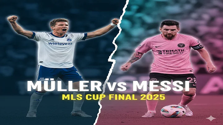 Müller vs Messi: Dream Final in 2025 MLS Cup — Full Story