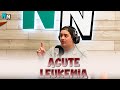 Acute Leukemia | Podcast