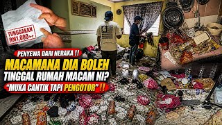 PENYEWA DARI NERAKA ‼️ GADIS CANTIK TAPI PENGOTOR 🔴RUMAH PENUH SAMPAH, BUSUK DAN ROSAK