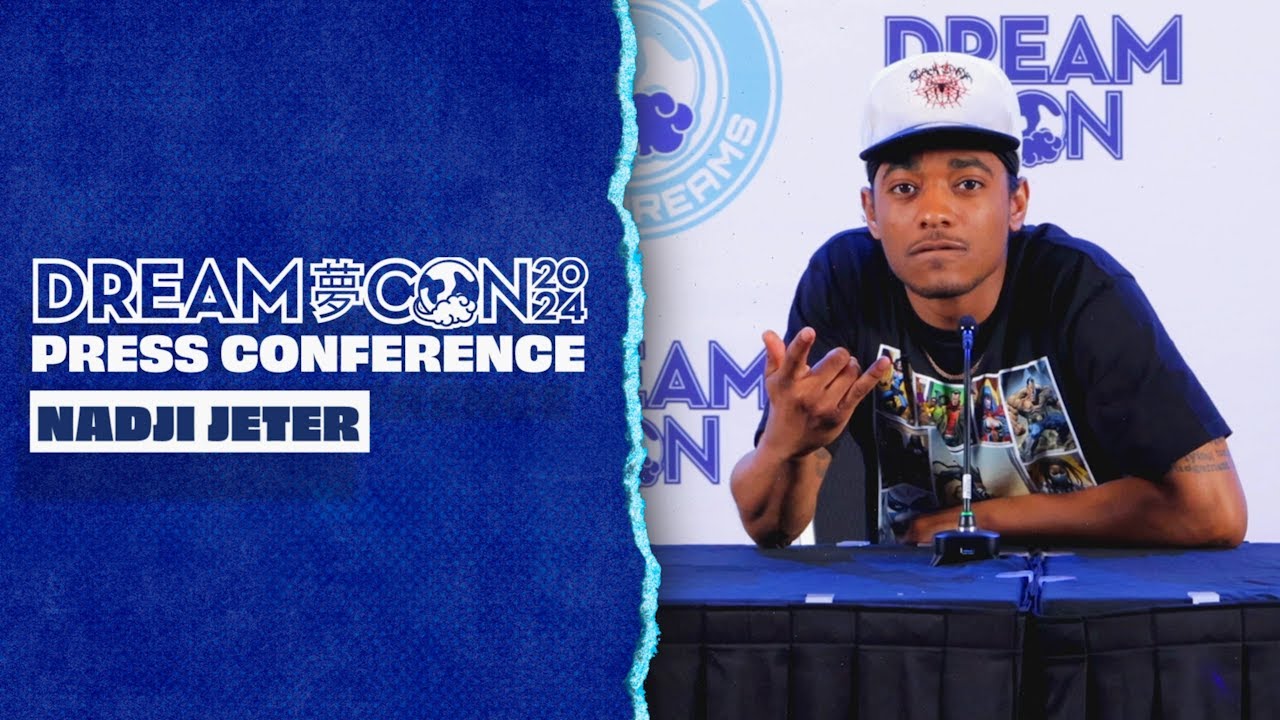 Nadji Jeter | Dream Con 2024 Press Conference