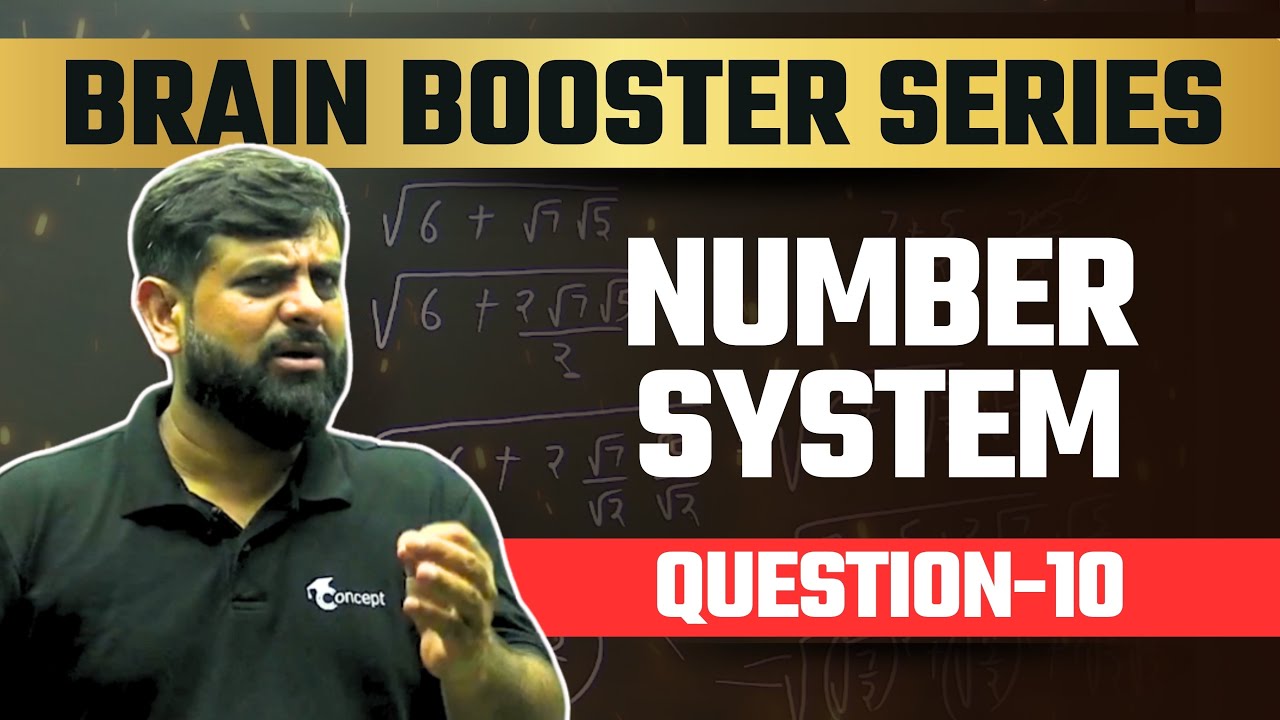 Crack IIT with Brain Booster Series 🧠⚡️|| Number System-Question-10 || By Amit Sir