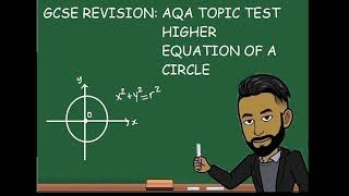 GCSE REVISION: AQA GCSE Maths Higher Topic Test  - Equation of a Circle