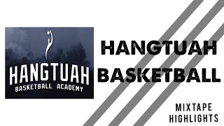 Mixtape Hangtuah Basketball Academy