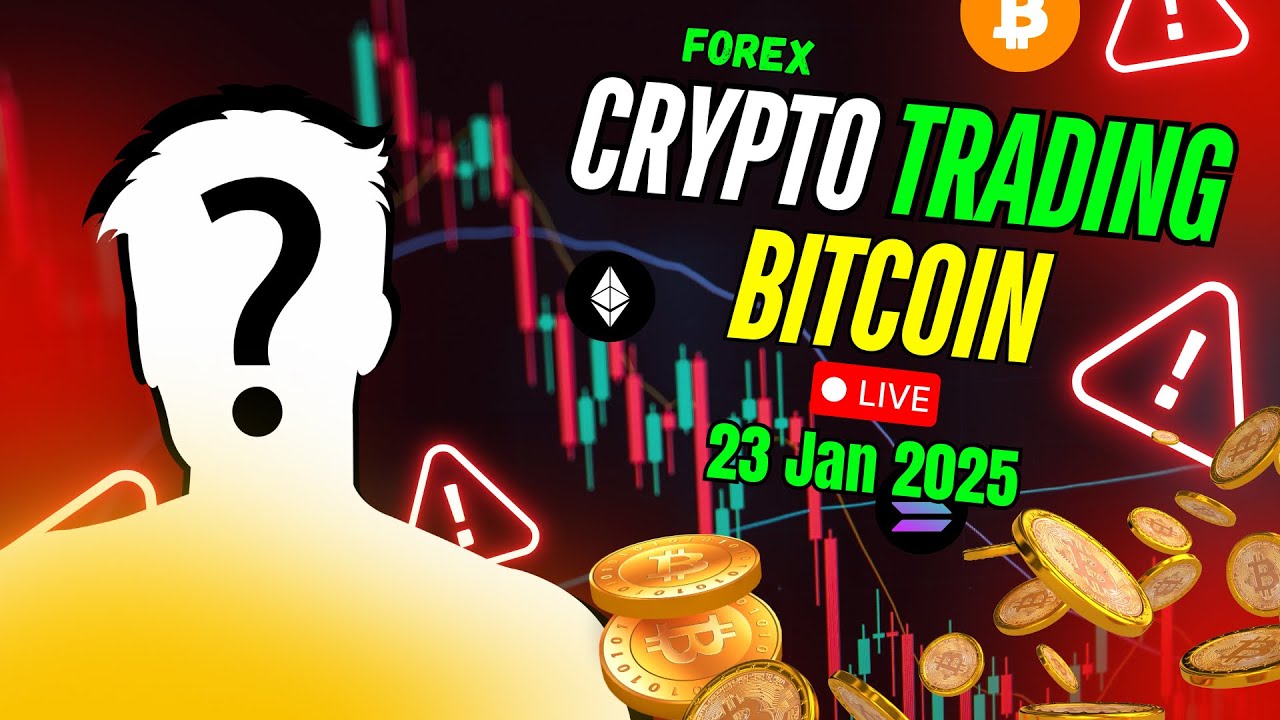 🔴Live 23 Jan 2025 Crypto live trading stream || Bitcoin, Ethereum, Gold trading
