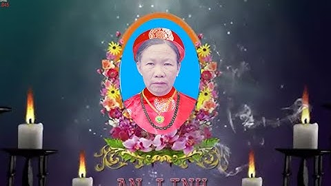 Lễ tang cụ nguyễn thị Sơ 2025