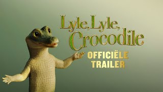 Lyle, Lyle, Crocodile | Officiële trailer - Ondertiteld