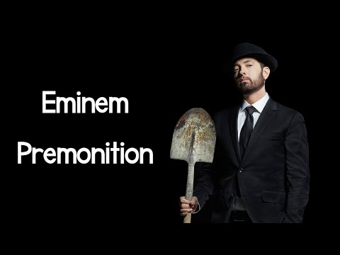 Eminem - Premonition (Intro) (Lyrics)
