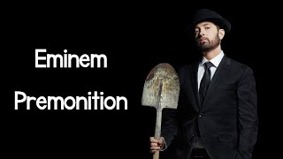 Eminem - Premonition (Intro) (Lyrics)