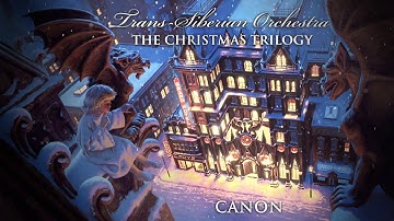 Thumbnail of Trans-Siberian Orchestra - Christmas Canon (Official Audio w/ Narration)