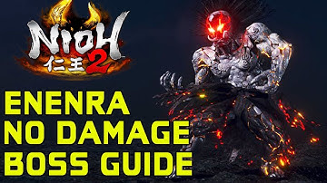 NIOH 2 BOSS GUIDES - How To Kill Enenra Without Getting Hit!