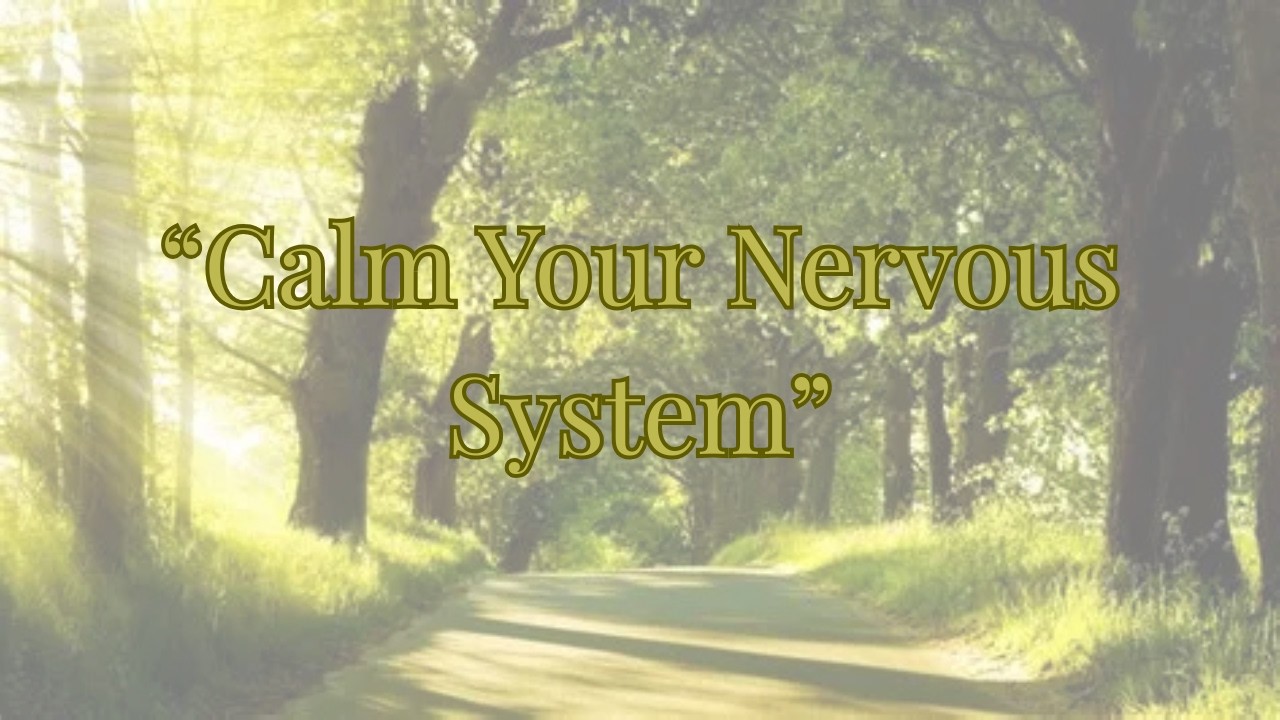 How to Calm Your Nervous System Daily (Simple Healing Practices) - YouTube