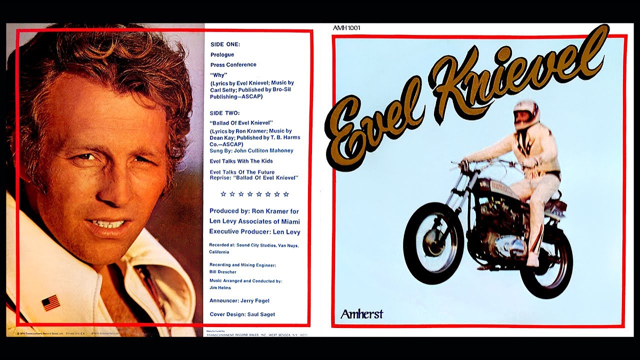 Evel Knievel   The Ballad Of Evel Knievel