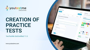 YouTestMe GetCertified 11.0 - Creation of Practice Tests