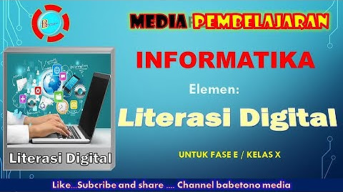 Materi Pembelajaran Literasi Digital (Mapel: Informatika)