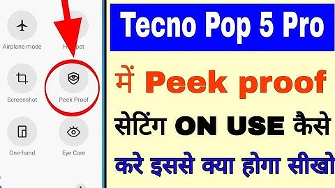 Tecno Pop 5 pro me peek proof setting on/use kaise kare।how to enable peek proof in tecno pop 5 pro