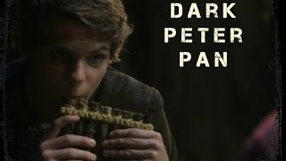 Dark Peter Pan Tribute (Once Upon a Time)