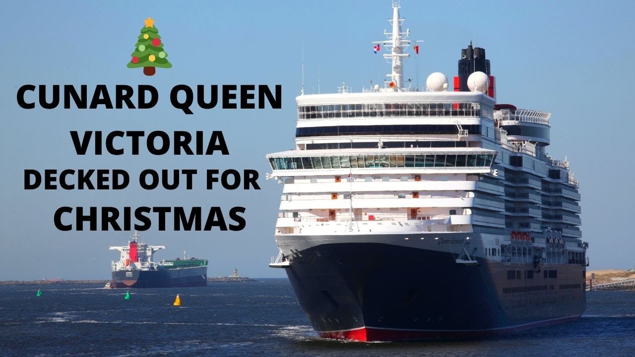 cunard queen victoria christmas cruise