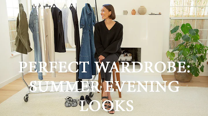 Perfect Wardrobe | Ep. 2 Summer Evening Looks | Ty...
