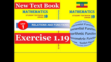 Mathematics Grade 10 Unit 1 Exercise 1.19 from new Text Book@Girma21​