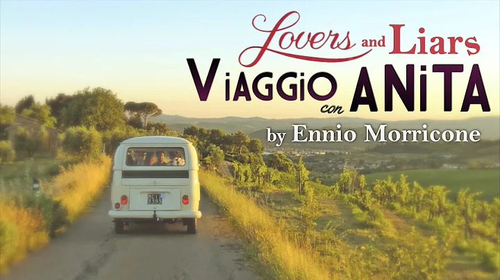 Ennio Morricone  In Viaggio con Anita - Lovers & Liars (FULL ALBUM )