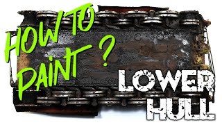 HOW TO PAINT: lower hull in 1/35 scale, tutorial