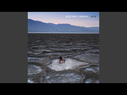 Jesse MacCormack — Now