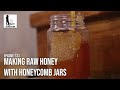 Making Raw Honey with Honeycomb Jars - The Bush Bee Man