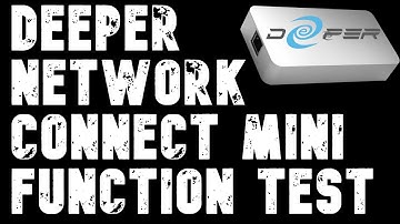 Deeper Network Connect Mini Function Test