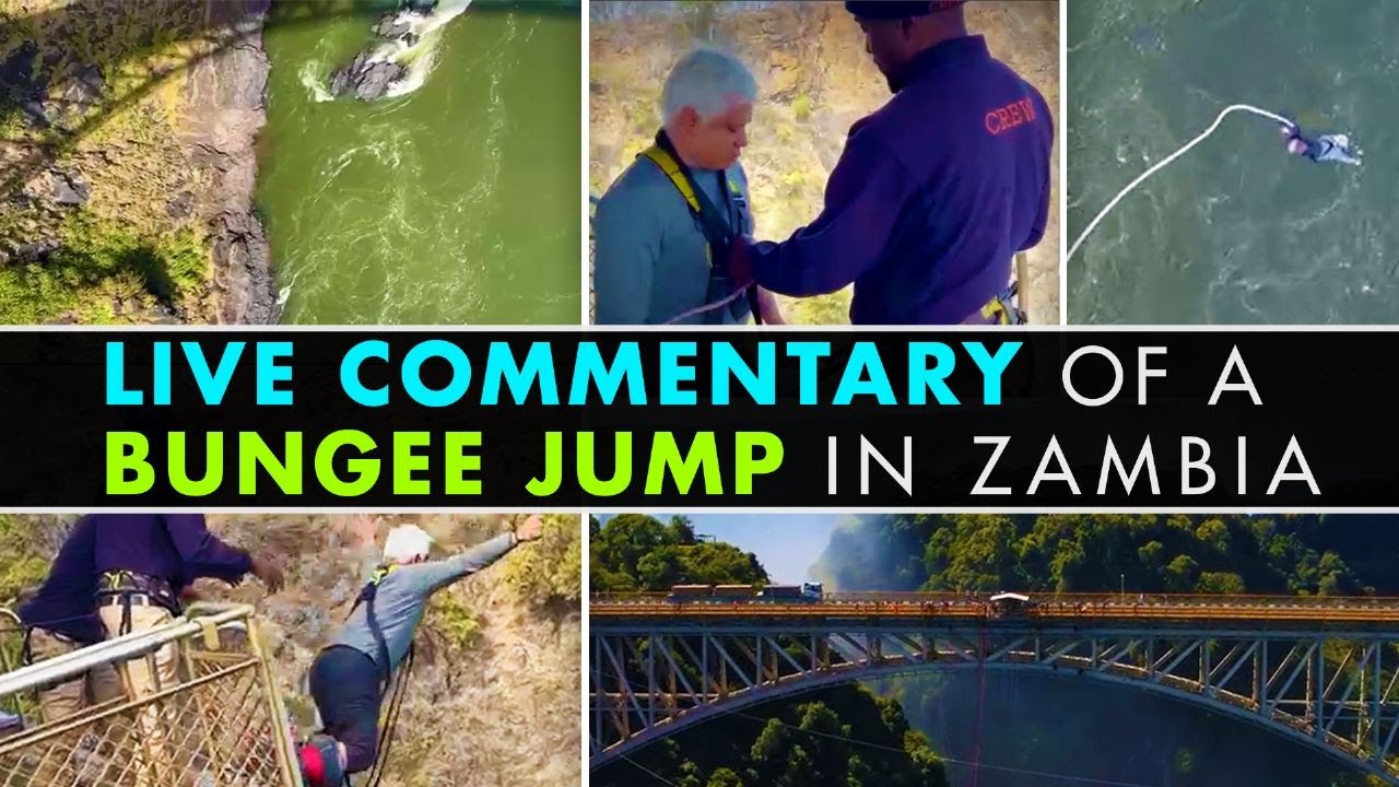 Live Commentary of a Bungee Jump in Zambia I will NEVER do it 100 Confirmed!! YouTube