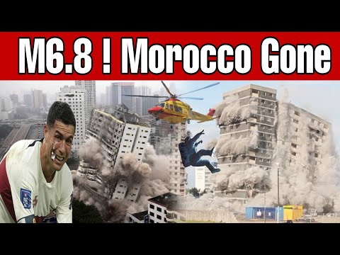 6.8 Morocco earthquake | زلزال اليوم في المغرب | زلزال مراكش اليوم tremblement de terre marrakech