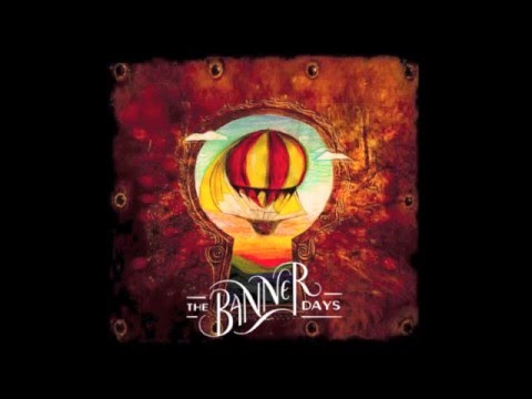 Banner Days - The Banner Days