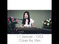 11 Januari - GIGI cover by Vien ( Guzheng)