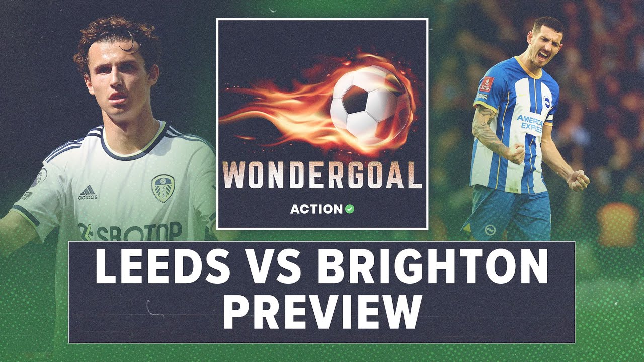 Leeds vs Brighton Betting Preview Premier League Picks, EPL Odds