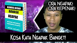 BEDAH BAHASA KOSA KATA NGAPAK BANGET
