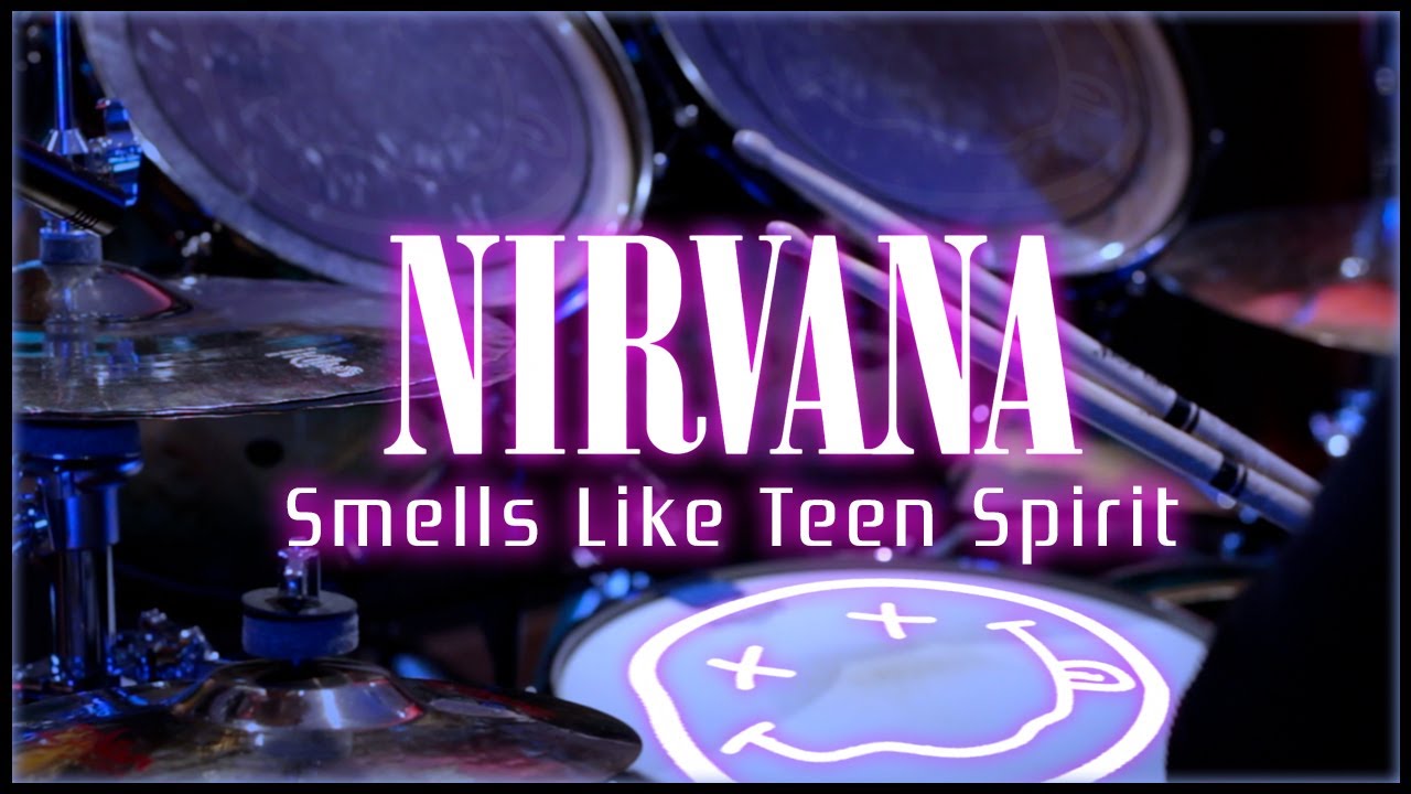 Nirvana smells like teen mp3. Smells like teen Spirit Drum Cover. Барабанная партия smells like teen Spirit. Нирвана Хеллоу.