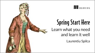 Java Development with Spring: Spring Start Here!
