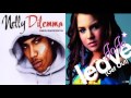 Nelly Dilemma - Jojo Leave Get Out - Remix Mashup