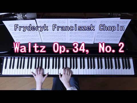 ショパン ワルツ3番 Op,34-2 [ Chopin waltz No,3 Op,34-2