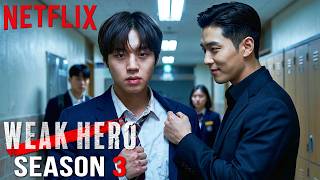 Weak Hero Season 3 2026 Park Ji-Hoon & Lee Yeon