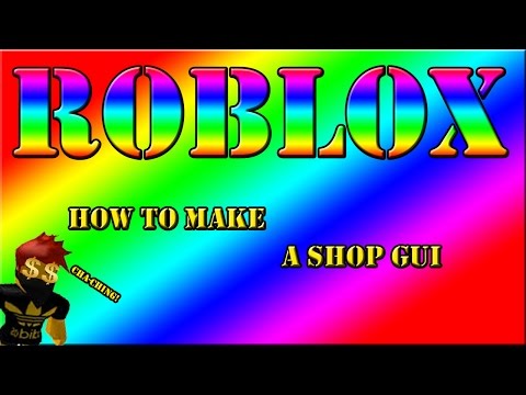 Roblox How To Make A Shop Gui Youtube - how to make shop gui in roblox