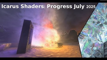 Icarus Shaders (Progress July 2025)