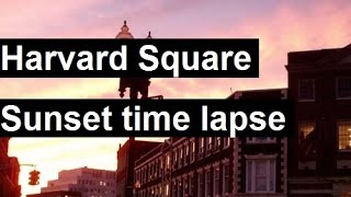 Harvard Square Sunset time lapse -view from star bucks (harvard coop, harvard yard, cvs,