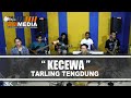 Tarling Tengdung " KECEWA "  Zaimedia Music Voc. Mimi Nunung